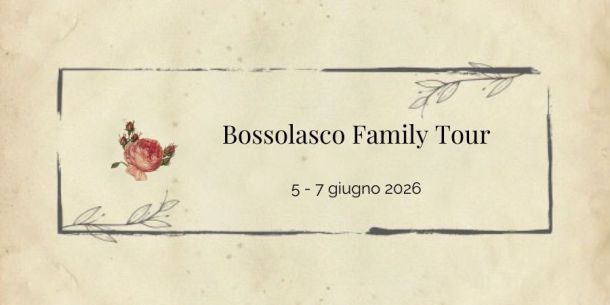 Bossolasco Family tour
